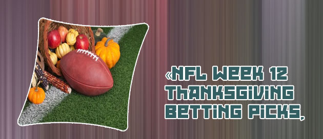 Thanksgiving day football bets